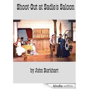 Shoot-Out at Sadie's Saloon (English Edition) [Kindle-editie]