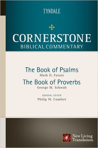 Psalms, Proverbs (Cornerstone Biblical Commentary Book 7) (English Edition)