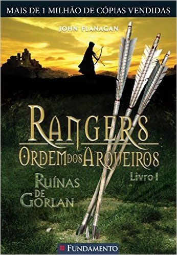 Rangers Ordem dos Arqueiros. Ruinas de Gorlan
