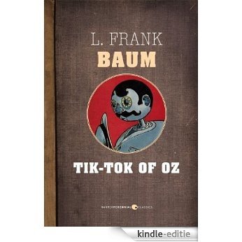 Tik-Tok of Oz [Kindle-editie]
