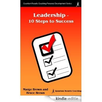 Leadership - 10 Steps to Success (English Edition) [Kindle-editie]
