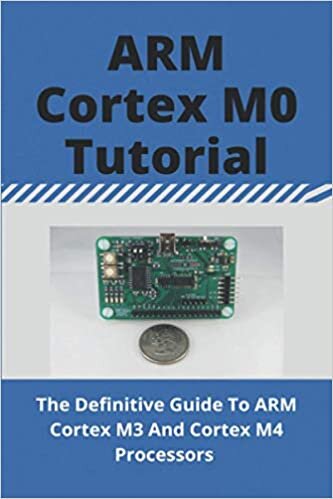 indir ARM Cortex M0 Tutorial: The Definitive Guide To ARM Cortex M3 And Cortex M4 Processors: Arm Cortex-M4 Instruction Set