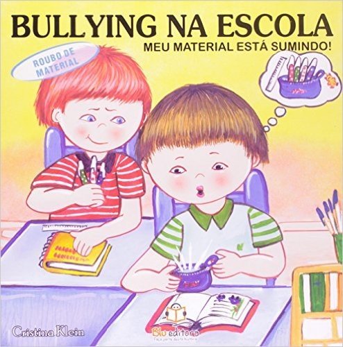 Bullying na Escola. Roubo de Material