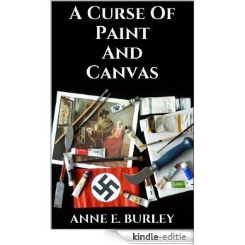 A Curse Of Paint And Canvas (English Edition) [Kindle-editie]