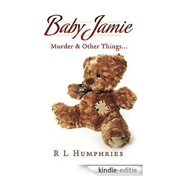 Baby Jamie: Murder & Other Things... (Jake Barlow Book 2) (English Edition) [Kindle-editie]