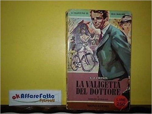 L 2.844 LIBRO LA VALIGETTA DEL DOTTORE DI A J CRONIN 1956