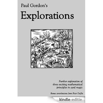 Paul Gordon's Explorations - Unusual Card Tricks (English Edition) [Kindle-editie]