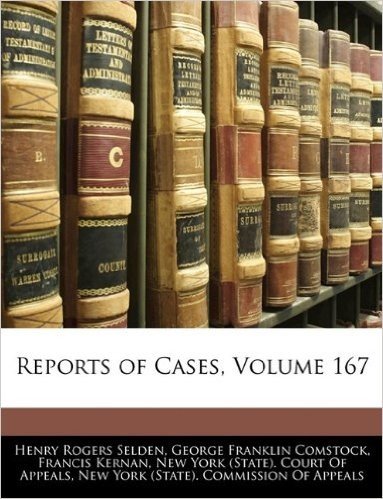 Reports of Cases, Volume 167