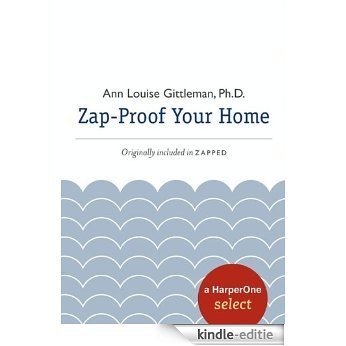 Zap Proof Your Home: A HarperOne Select (HarperOne Selects) [Kindle-editie] beoordelingen