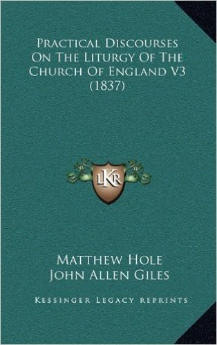 Practical Discourses on the Liturgy of the Church of England V3 (1837)