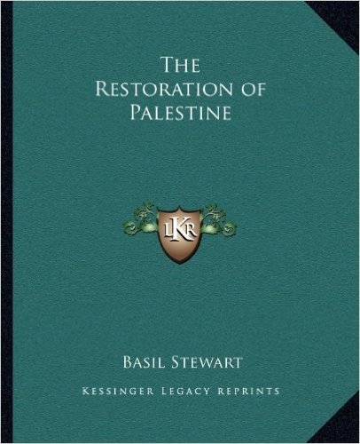 The Restoration of Palestine