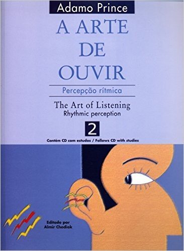 A Arte de Ouvir - Volume 2