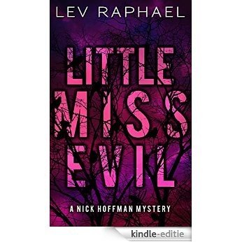 Little Miss Evil (Nick Hoffman Mysteries Book 4) (English Edition) [Kindle-editie]