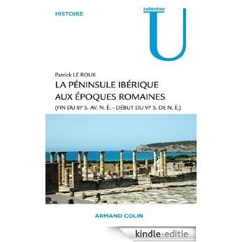 La péninsule ibérique aux époques romaines : (fin du IIIe s. av. n.è. - début du VIe s. de n.è.) (French Edition) [Kindle-editie] beoordelingen