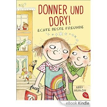 Donner und Dory! Echte beste Freunde (Die Donner & Dory-Reihe 2) (German Edition) [eBook Kindle]