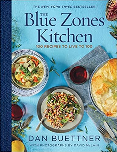 indir The Blue Zones Kitchen: 100 Recipes to Live to 100