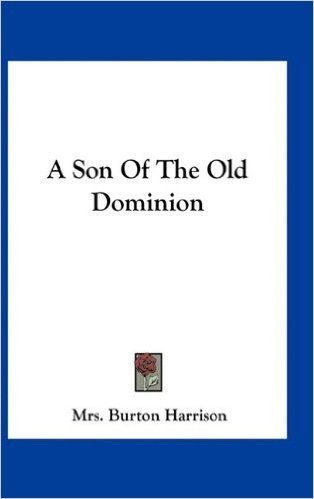 A Son of the Old Dominion