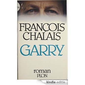 Garry (Plon) [Kindle-editie]