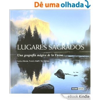 Lugares sagrados (Ilustrados) [eBook Kindle]