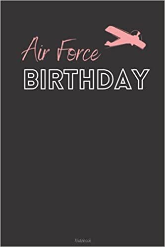 indir Air Force Birthday: Blank Lined Journal Notebook, Happy National day notebook gift | 120 Pages, 6&quot; x 9&quot;