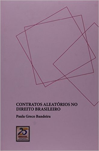 Contratos Aleatórios No Direito Brasileiro