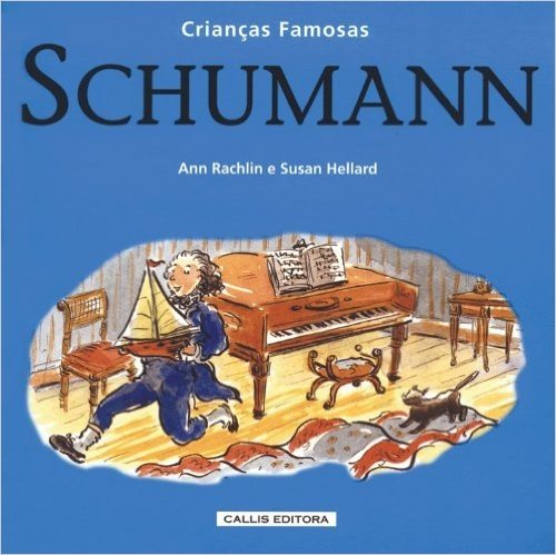Schumann. Crianças Famosas