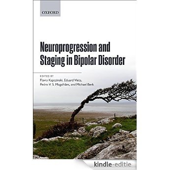 Neuroprogression and Staging in Bipolar Disorder [Kindle-editie]