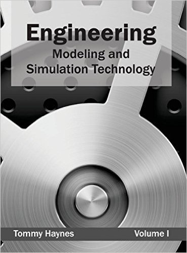 Engineering: Modeling and Simulation Technology (Volume I)