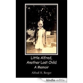 Little Alfred, Another Lost Child (English Edition) [Kindle-editie]