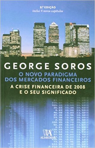 Novo Paradigma Dos Mercados Financeiros, O A Crise Financeira De 2008 E O Seu Significado