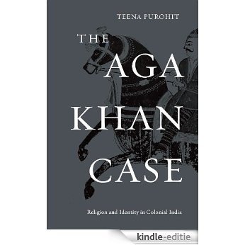 The Aga Khan Case [Kindle-editie]