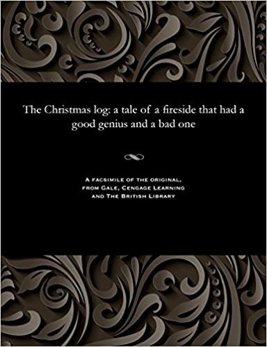 indir The Christmas log: a tale of a fireside that had a good genius and a bad one