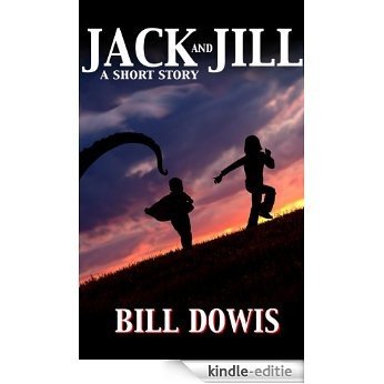 Jack and Jill (English Edition) [Kindle-editie]