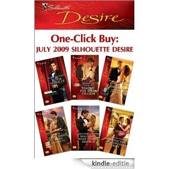 One-Click Buy: July 2009 Silhouette Desire: Royal Seducer\Taming the Texas Tycoon\Inherited: One Child\The Illegitimate King\Magnate's Make-Believe Mistress\Having the Billionaire's Baby [Kindle-editie] beoordelingen