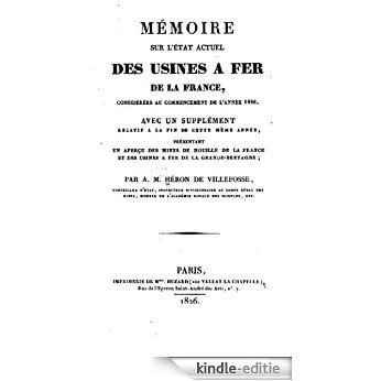 Mémoire sur l'état actuel des usines à fer de la France (French Edition) [Kindle-editie]