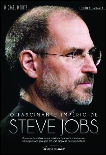 O fascinante império de Steve Jobs - ed. 02