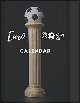indir Euro 2021 calendar: All in one Euro Cup calendar, log book, notepad, activity book. Track all matches with this pad, choose your team and make a bet ... dates, beautiful pictures, space for notes