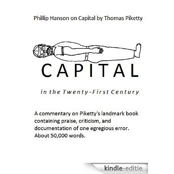 Phillip Hanson on Capital by Thomas Piketty (English Edition) [Kindle-editie]
