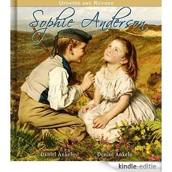 Sophie Anderson: 75+ Pre-Raphaelite Paintings (English Edition) [Kindle-editie]