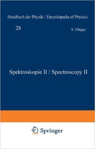 Spektroskopie II / Spectroscopy II