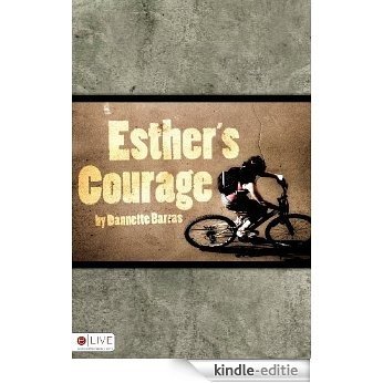 Esther's Courage [Kindle-editie]
