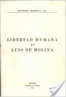 Libertad Humana En Luis de Molina (Fuori Collana)