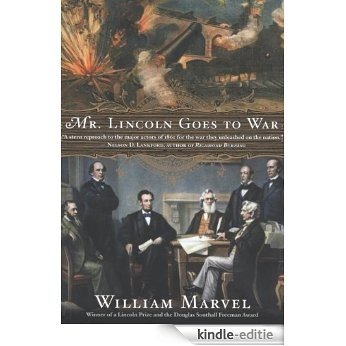 Mr. Lincoln Goes to War [Kindle-editie]