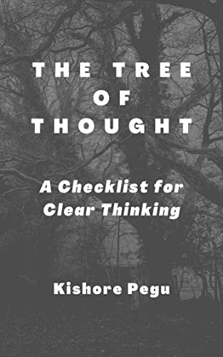 The Tree of Thought: A Checklist for Clear Thinking (English Edition)