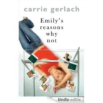 Emily's Reasons Why Not [Kindle-editie] beoordelingen