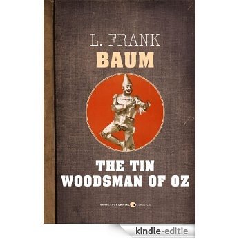 The Tin Woodsman of Oz [Kindle-editie]