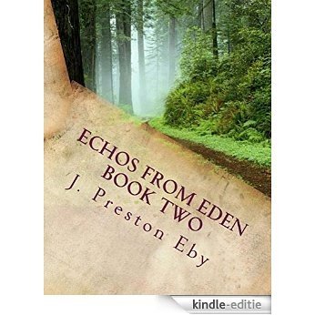 Echos From Eden Book Two (English Edition) [Kindle-editie]