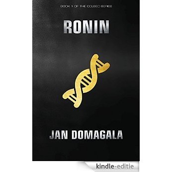 Ronin (Col Sec Book 1) (English Edition) [Kindle-editie]