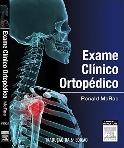 Exame Clínico Ortopédico
