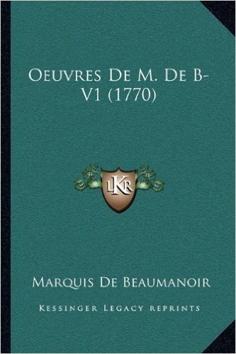 Oeuvres de M. de B- V1 (1770)